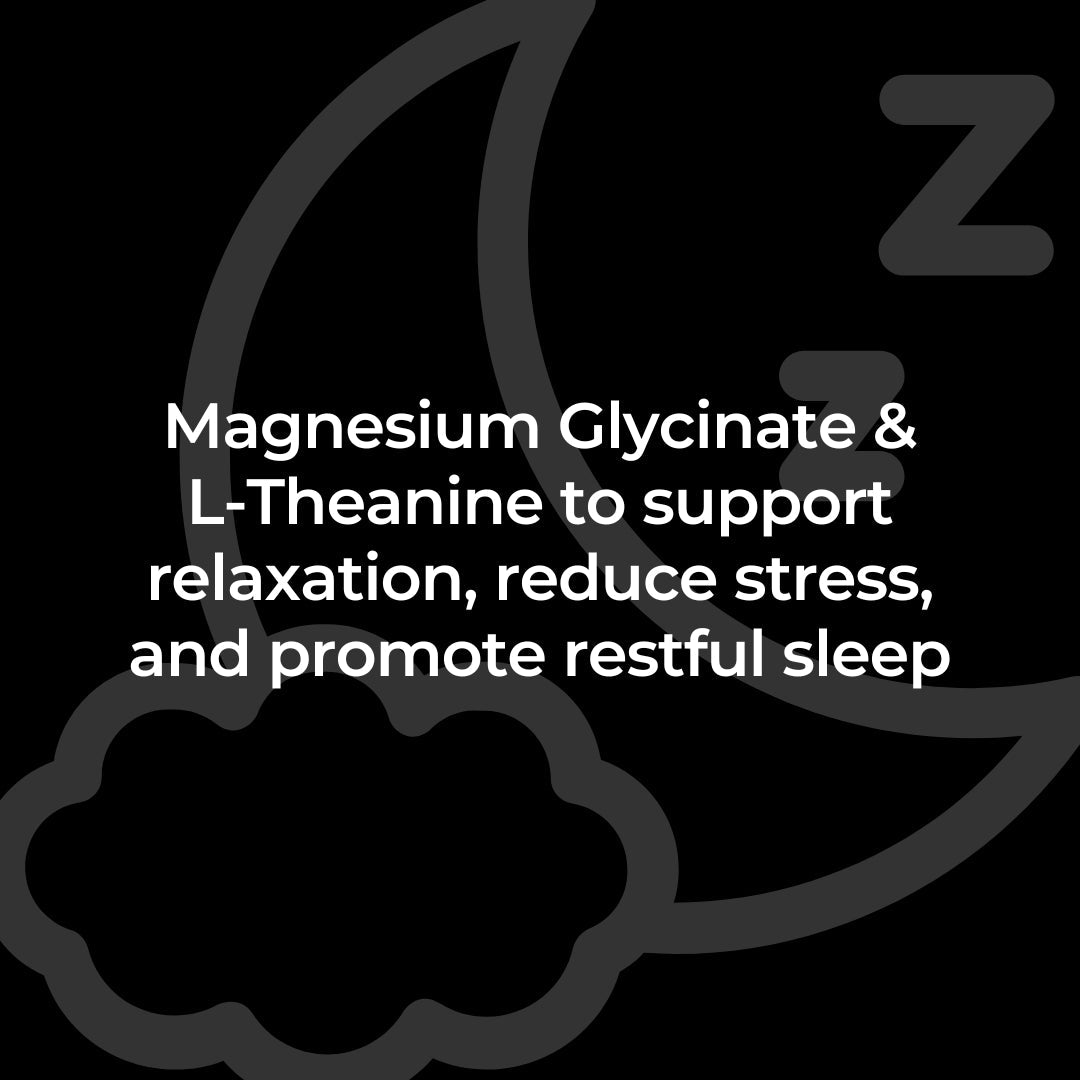 Magnesium Glycinate and L-Theanine for better sleep